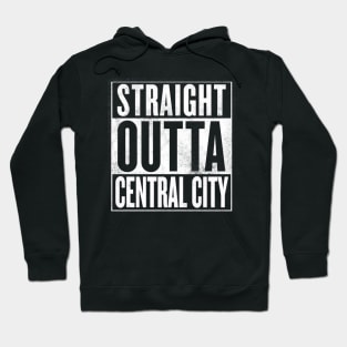 Straight Outta Central City 2 Hoodie